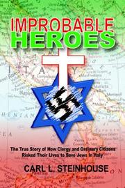 Cover of: IMPROBABLE HEROES