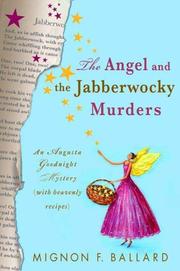 Cover of: The Angel and the Jabberwocky Murders: An Augusta Goodnight Mystery (with Heavenly Recipes) (Augusta Goodnight Mysteries)