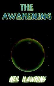 Cover of: The Awakening by Neil Hawkins