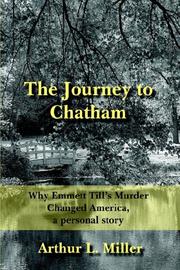 Cover of: The Journey to Chatham | Arthur, L. Miller