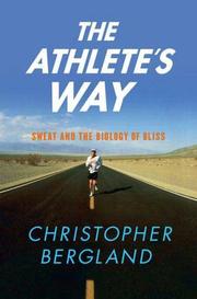 The athlete's way by Christopher Bergland