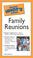 Cover of: The pocket idiot's guide to family reunions