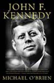 Cover of: John F. Kennedy: A Biography