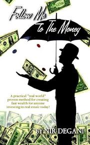 Cover of: Follow Me To the Money