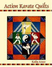 Cover of: Action Karate Quilts by Kathleen Azeez
