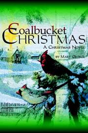 Cover of: Coalbucket Christmas by Mary George