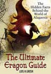 Cover of: The Ultimate Unauthorized Eragon Guide: The Hidden Facts Behind the World of Alagaesia (Inheritance Trilogy)