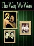 Cover of: The Way We Were | Dick Curtis