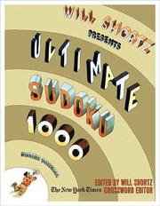 Cover of: The Ultimate Sudoku Challenge Presented by Will Shortz: 100 Wordless Crossword Puzzles (Sudoku)