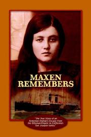 Cover of: MAXEN REMEMBERS by Mary Caragozian Thompson, Mary Caragozian Thompson