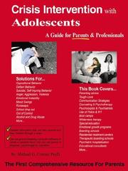 Cover of: Crisis Intervention with Adolescents: A Parent Guide