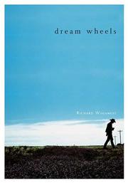 Dream Wheels by Richard Wagamese