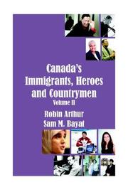 Cover of: Canada's Immigrants, Heroes and Countrymen (Vol.II)