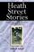 Cover of: Heath Street Stories