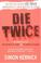 Cover of: Die Twice