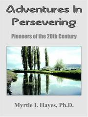Cover of: Adventures in perservering: pioneers of the 20th century