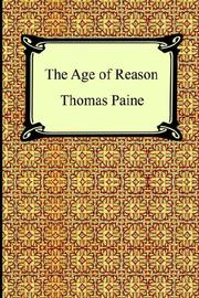 Cover of: The Age of Reason by Thomas Paine