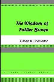 Cover of: The Wisdom of Father Brown by Gilbert Keith Chesterton