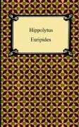 Cover of: Hippolytus by Euripides