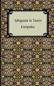 Cover of: Iphigenia in Tauris by Euripides