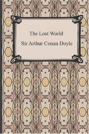 Cover of: The Lost World by Arthur Conan Doyle
