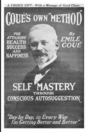 Cover of: Self Mastery Through Conscious Autosuggestion