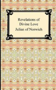 Cover of: Revelations of Divine Love by Julian of Norwich