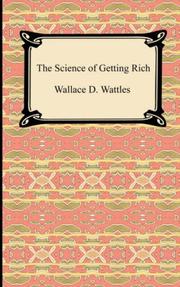 Cover of: The Science of Getting Rich by Wallace D. Wattles