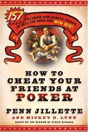 Cover of: How to Cheat Your Friends at Poker by Penn Jillette, Mickey D. Lynn