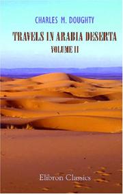 Cover of: Travels in Arabia Deserta by Charles Montagu Doughty