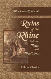 Cover of: Ruins of the Rhine. Their Times and Traditions