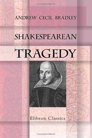 Cover of: Shakespearean Tragedy by Andrew Cecil Bradley