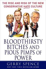 Bloodthirsty Bitches and Pious Pimps of Power by Gerry Spence