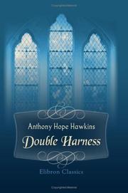 Cover of: Double Harness by Anthony Hope
