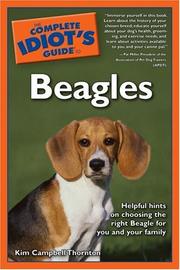 Cover of: The Complete Idiot's Guide to Beagles by Kim Campbell Thornton