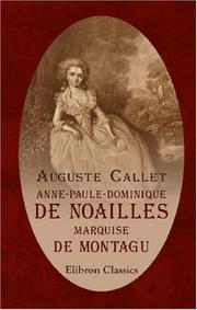 Anne-Paule-Dominique de Noailles, marquise de Montagu by Auguste Callet