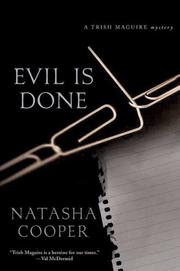 Cover of: Evil Is Done by Natasha Cooper