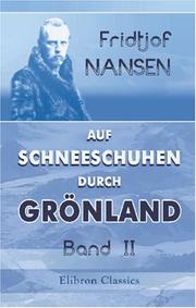 Cover of: Auf Schneeschuhen durch Grönland: Band II