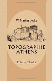 Cover of: Topographie Athens by William Martin Leake