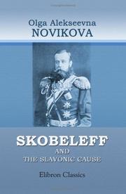 Cover of: Skobeleff and the Slavonic Cause