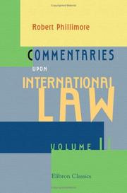 Cover of: Commentaries upon International Law: Volume 2