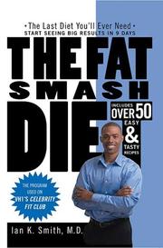 Cover of: The Fat Smash Diet by Ian K. Smith