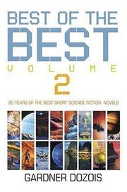 Cover of: The Best of the Best, Volume 2: 20 Years of the Best Short Science Fiction Novels (Best of the Best)