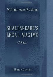 Cover of: Shakespeare's Legal Maxims by William Lowes Rushton