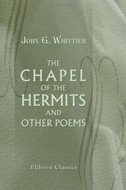 Cover of: The Chapel of the Hermits, and Other Poems