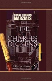 Cover of: Life of Charles Dickens | Frank T. Marzials