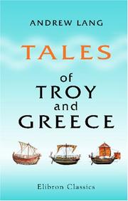 Cover of: Tales of Troy and Greece by Andrew Lang