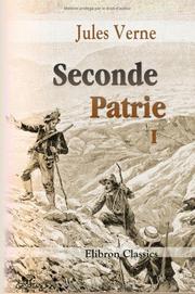 Cover of: Seconde Patrie by Jules Verne