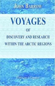 Cover of: Voyages of Discovery and Research within the Arctic Regions