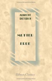 Cover of: Mutter Erde by Albrecht Dieterich